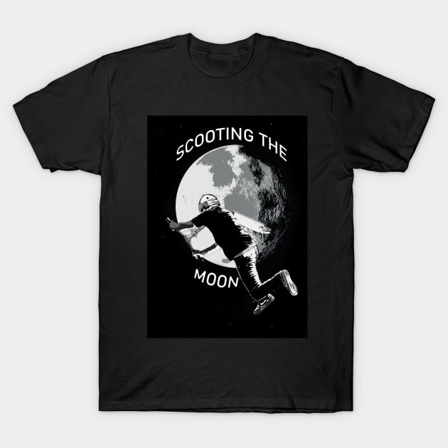 Scooting the Moon - Stunt Scooter Rider T-Shirt by Highseller